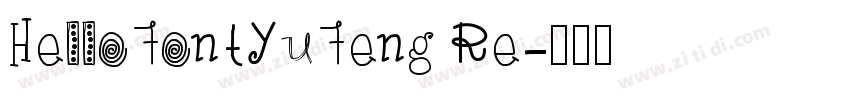 HelloFontYuFeng Re字体转换